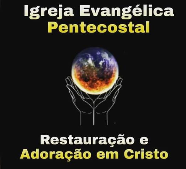 IGREJA ADORAÇÃO E RESTAURAÇÃO