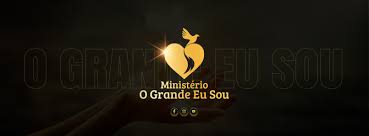 IGREJA O GRANDE EU SOU